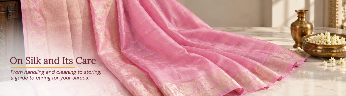 How to Care for your Silk Sarees?
